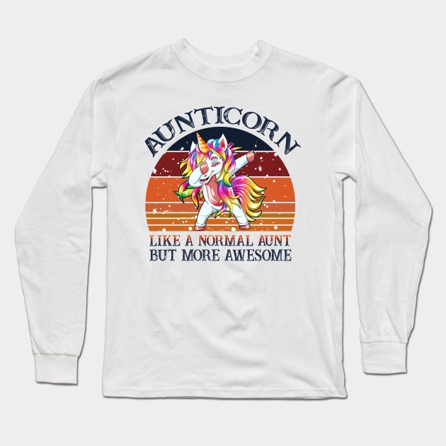 Aunticorn Like A Normal Aunt But More Awesome Vintage Dabbing Unicorn Long Sleeve T-Shirt by lenaissac2